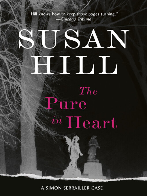 Title details for The Pure in Heart by Susan Hill - Available